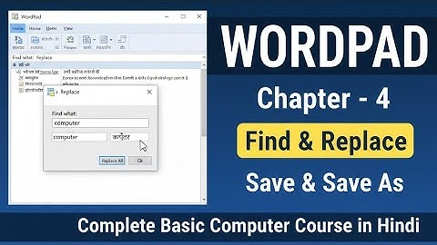 Wordpad Find & Replace Save and Save As Complete Basic Computer Course in Hindi#microsoft 