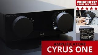 Cyrus One Amplificatore Integrato: quanto vale davvero?