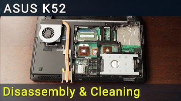 Asus K52 Disassembly, Fan Cleaning, and Thermal Paste Replacement Guide