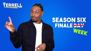 The Season Finale is NOT Going To Go Like You Thought...