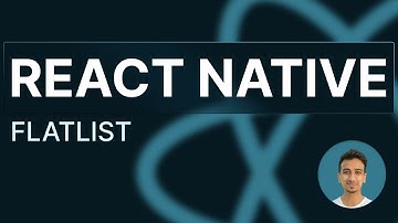 React Native Tutorial - 52 - FlatList