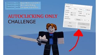 AUTOCLICKING ONLY CHALLENGE (Roblox Bedwars)
