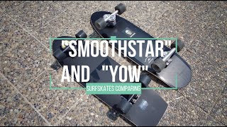 スムーススターをレビュー SmoothStarはおすすめサーフスケート