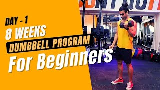 Day 1 | 8 Weeks Dumbbell Program For Beginner  | Full Body Dumbbell Workout | Coach Nikk