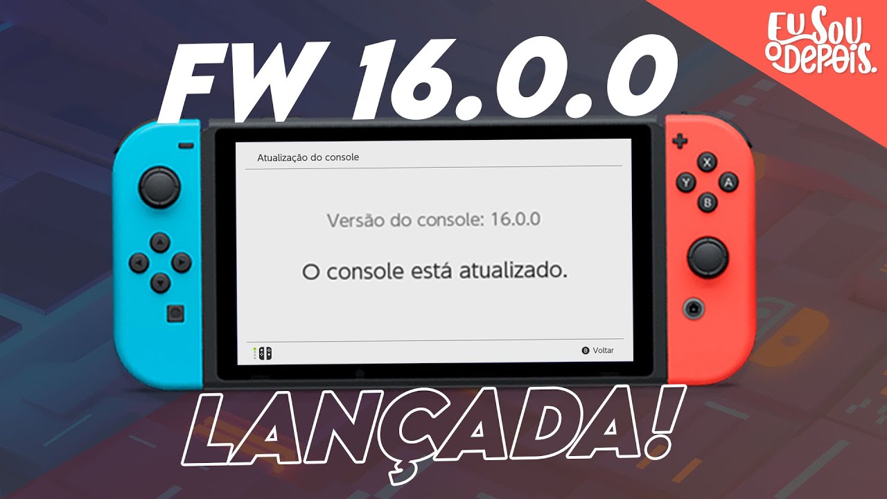 FW 16.0.0 LANÇADA NO SWITCH