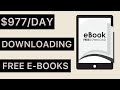 Earn $977 FOR FREE Downloading E-Books [Make Money Online in 2020] Make Money Online