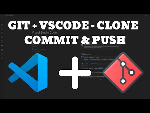 GIT with VSCode | Clone, Commit & Push | Git Commit & Push with VSCode | GIT Clone, Commit & Push