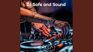 DJ SAFE AND SOUND INS