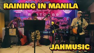 RAINING IN MANILA | LIVE COVER @jahmusic3201 @LolaAmourMusic #cover #opm