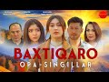 Baxtiqaro opa-singillar (o'zbek kino)| Бахтиқаро опа-сингиллар (ўзбек фильм)