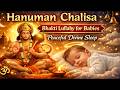 Hanuman Chalisa Bhakti Lullaby for Babies | Peaceful Divine Sleep