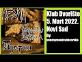 Neman  5 mart 2022  klub dvorite novi sad drum cam split screen