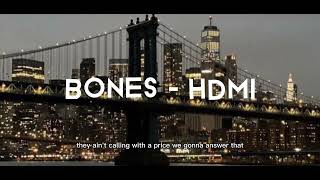 bones - hdmi sped up + lyrics Resimi