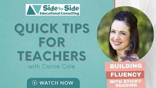 Quick Tip | Building Fluency with Sticky Reading
