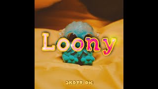 СКОТТ ОМ - LOONY (ПРЕМЬЕРА КЛИПА, 2021)