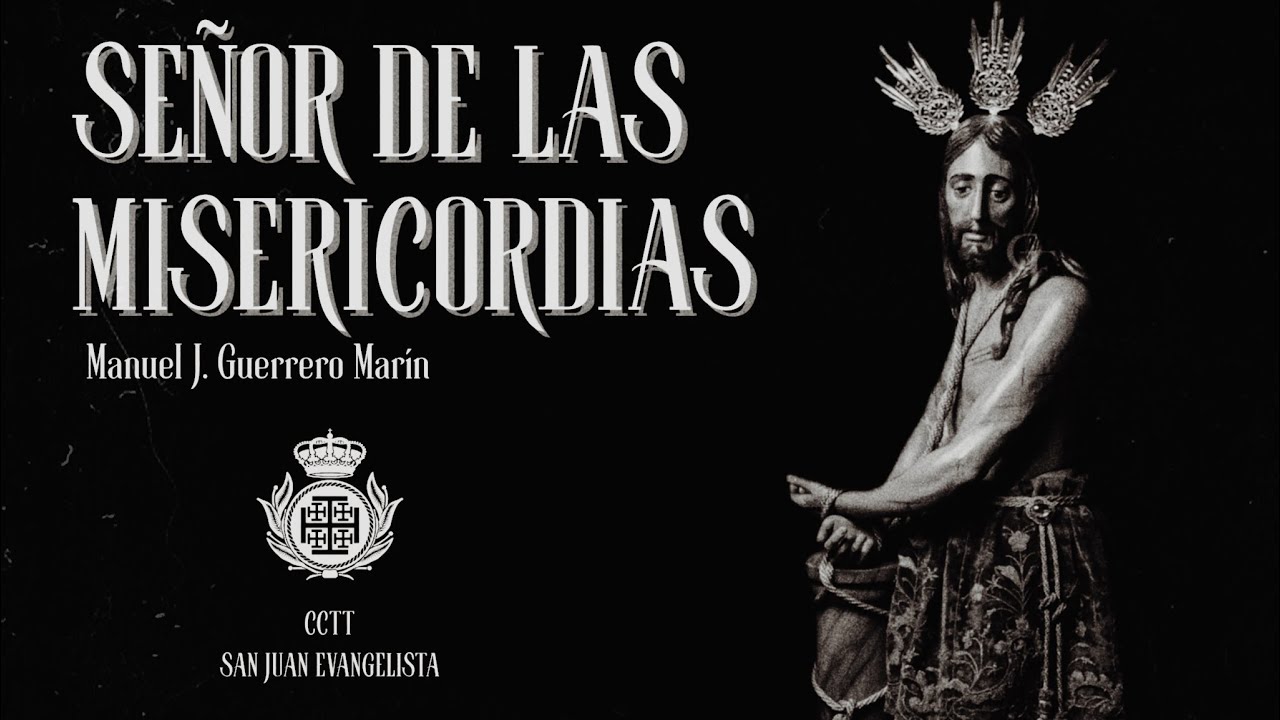 Señor de las Misericordias | Estreno 2025 | Concierto en Sanlúcar de Barrameda