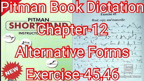 Pitman Dictation | Chapter-12 | Alternative Forms | #English_Shorthand #pitmanshorthand