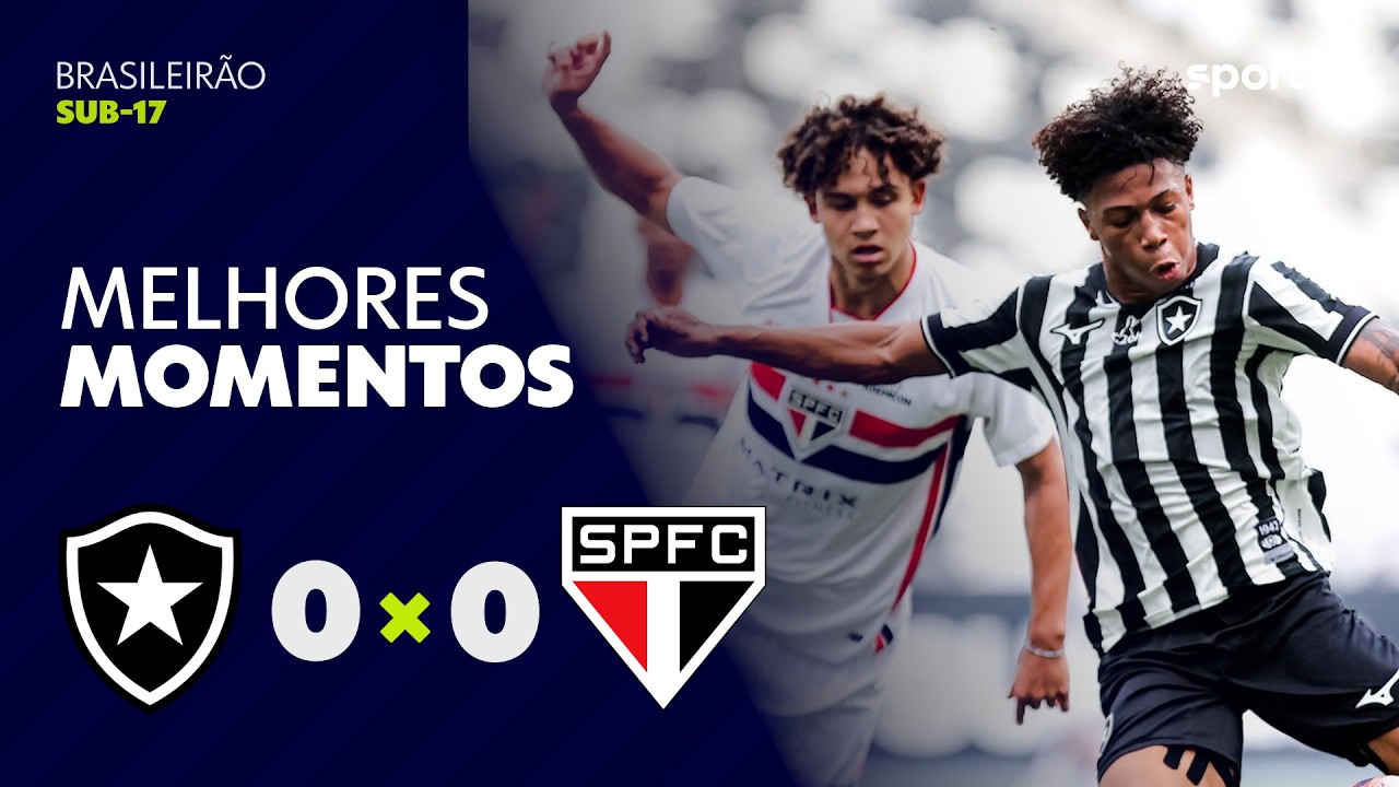 BOTAFOGO 0 X 0 SÃO PAULO | MELHORES MOMENTOS | BRASILEIRÃO SUB-17 2026 | sportv