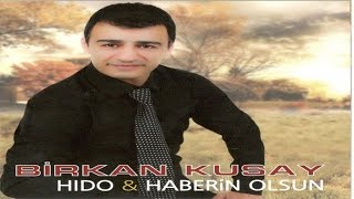 Birkan Kusay - Haberin Olsun - En Güzel Özenle Seçilmiş Türküler Resimi