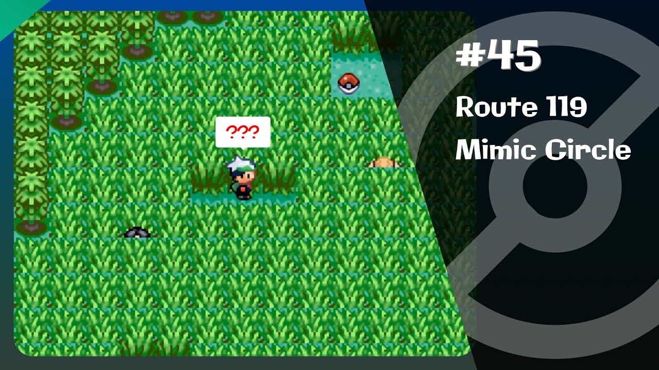 Pokemon Emerald EP45 Route 119, Mimic Circle 寶可夢綠寶石45 119道路 YouTube