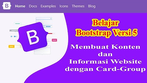 #4 Membuat konten website dengan card group pada bootstrap 5