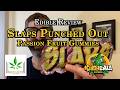 Edible Review - Slaps Punched Out Passion Fruit gummies - Kush Call