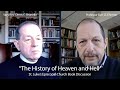 The History of Heaven and Hell - St Luke's Episcopal Church Interview