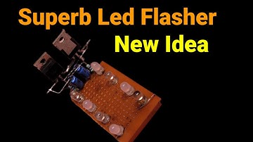NewSuperb LedFlasher|#diy |@Shaktitechshakti