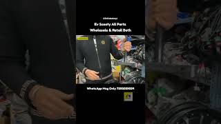 Ev Scooty spare parts Wholesale and Retail All India Delivery Available #shorts