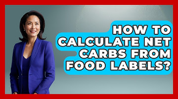 How To Calculate Net Carbs From Food Labels? - Real Life Curriculum