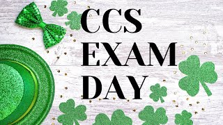 CCS EXAM DAY PREP TIPS LIVE!