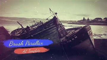 Brush Parallax Slideshow | After Effects Project Files - Videohive template