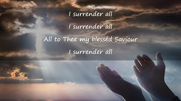 All to Jesus I surrender