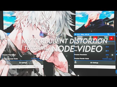 My Turbulent Distiortion - Tutorial [Node Video] 2k subs Special