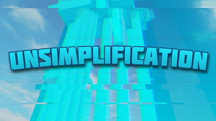 Unsimplification [8.2 JUMP] (VERIFICATION)