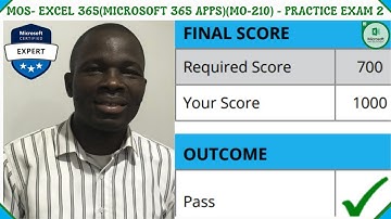 MO-210: Microsoft Excel (Microsoft 365 Apps) Certification - Practice Exam 2 | Ace Your Exam!