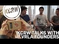 KCRW Talks with VRLA Founders about Virtual Reality