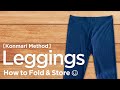 -KonmariMethod- How to fold Leggings