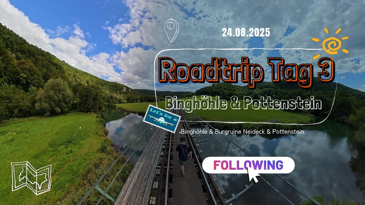 Sommer Roadtrip 2025 Tag 3 - Binghöhle, Streitberg , Burgruine Neideck & Pottenstein 