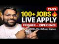 100+ Jobs Live Apply 🔥 | MERN | Java | Software Engineer | Fresher &amp; Experienced