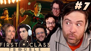 FIRST CLASS TROUBLE #7 ft. Antoine Daniel, Baghera, Mynthos, AngleDroit & Horty ! (Best-of Twitch)