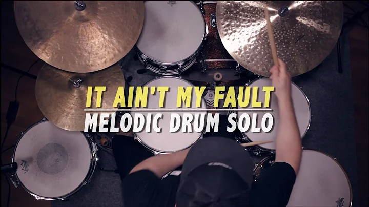 It Ain't My Fault / When The Saints  Drum Solo By ...