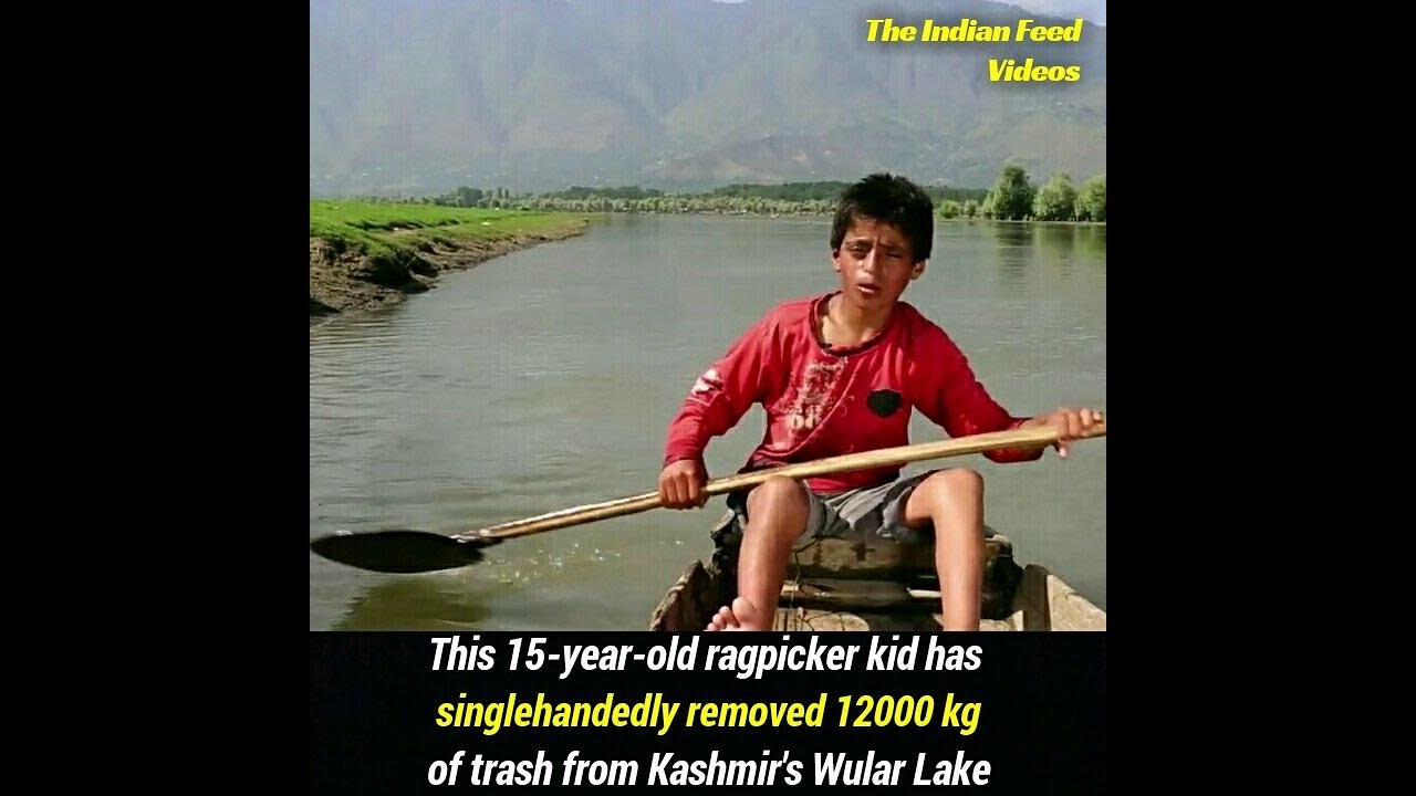 storyboard that Bilal Ahmad Dar : the kid who cleaned Wullar Lake single handedly