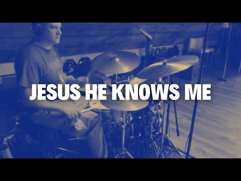 Jesus He Knows Me - Genesis (Martin Levac Drum Cover)
