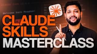 Claude Skills Masterclass | Full Tutorial