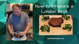 How To Prepare London Broil and reverse sear on the Traeger