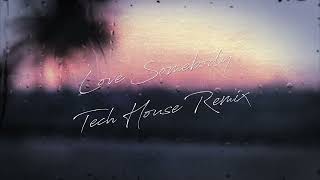 MORGAN WALLEN - LOVE SOMEBODY [MSKR TECH HOUSE REMIX]
