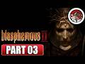 BLASPHEMOUS 2 - FULL Gameplay Walkthrough - PART 03 - No commentary (XSX)