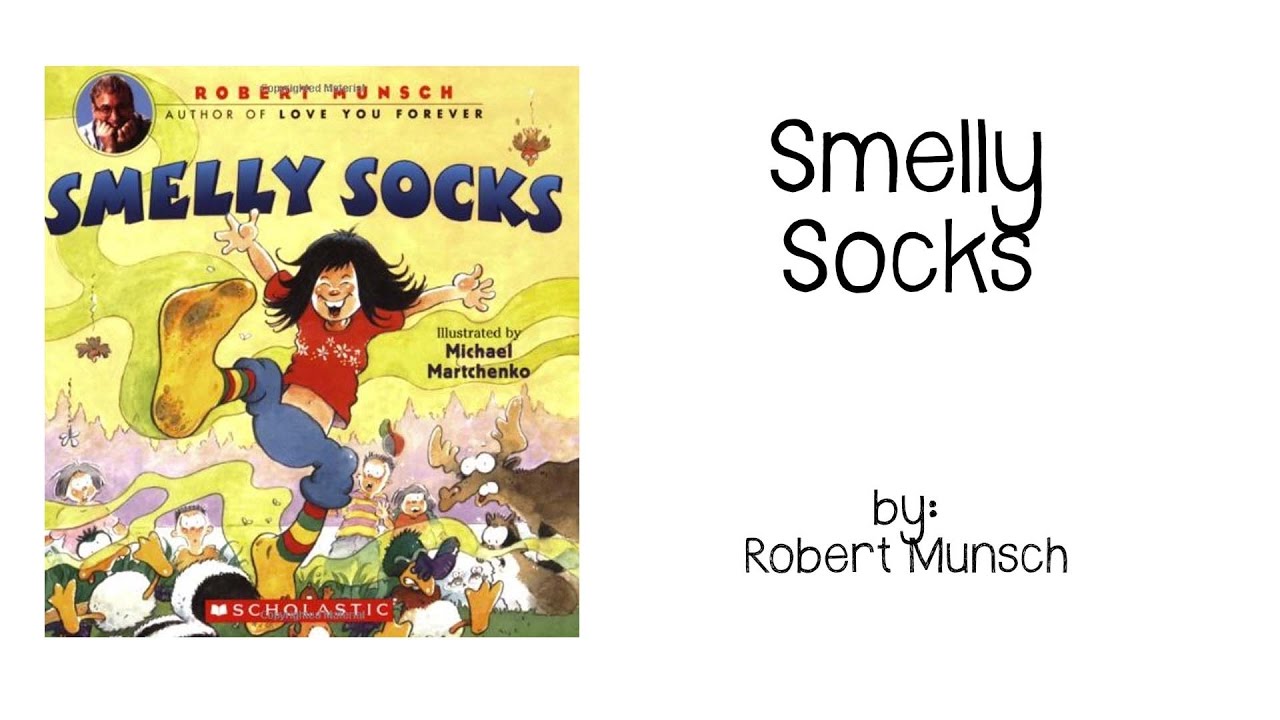 Smelly Socks Robert Munsch