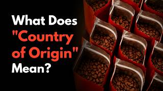What Does Country of Origin Mean in Coffee - And Does It Really Matter??
